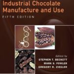 Beckett's Industrial Chocolate Manufacture and Use